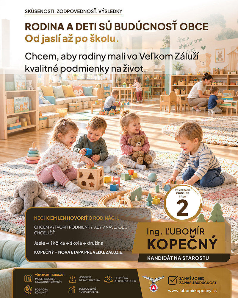 Ing. Ľubomír Kopečný — Rodina a deti sú budúcnosť obce
